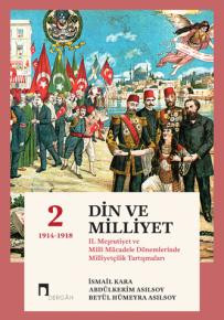 Din ve Milliyet 2 (1914-1918)